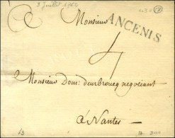 ANCENIS (L. N°3) Sur Lettre Sans Texte Daté 1762. - SUP. - 1701-1800: Vorläufer XVIII