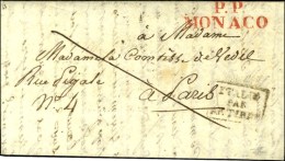 P.P. / MONACO Rouge Sur Lettre Avec Texte Daté De Monaco Le 1er Août 1826 Pour Paris. Marque Postale... - Autres & Non Classés