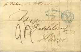 Càd Bleu PAYS ETRANG. / PAQ. REG. PARIS Sur Lettre De Port Au Prince Pour Le Havre, Taxe 24. 1874. - SUP. -... - Maritieme Post