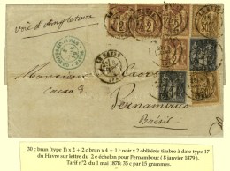 Càd LE HAVRE (74) / N° 69 (2) + 83 (2) + 85 (4) Sur Lettre 2 Ports Pour Pernambouc. 1879. - TB. - R. - Andere & Zonder Classificatie