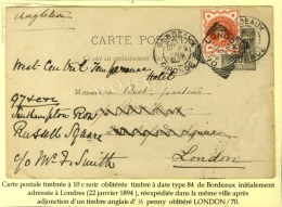 Càd BORDEAUX GIRONDE Sur Entier 10c Pour Londres Réexpédié Localement Avec 1/2 Penny... - Other & Unclassified