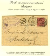 Càd LYON / LES TERREAUX / N° 98 Sur Lettre Recommandée Pour Routschouk. 1895. - TB. - R. - Sonstige & Ohne Zuordnung