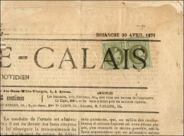 Oblitération Typo / N° 39 (paire) Sur Journal Entier Le Pas De Calais. 1871 - TB / SUP. - R. - 1870 Emission De Bordeaux