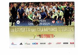 Cpm - Publicité 7 EXPERTS CHAMPIONS D'EUROPE 2014 Hand-ball FF Adidas OASIS Renault Rent CANAL+ RMC Joueurs - Pallamano