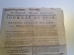 JOURNAL DU SOIR Et Recueil Complet Des Lois , 26 AVRIL 1797 - Zeitungen - Vor 1800