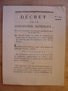 DECRET CONVENTION NATIONALE 17 NOVEMBRE 1793 - CONFISCATION ACCAPAREURS & INDEMNITES COMMISSAIRES - IMPRIMERIE LIMET - Decretos & Leyes