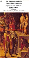 De Beukelaer - Belgie Van De Prehistorie Tot Heden - Nr.47 - Spaanse Inquisitie - De Beukelaer