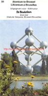 De Beukelaer - Belgie Van De Prehistorie Tot Heden - Nr.91 - Atomium - De Beukelaer