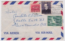 Cuba  Cover To Guatemala 1960 - Briefe U. Dokumente