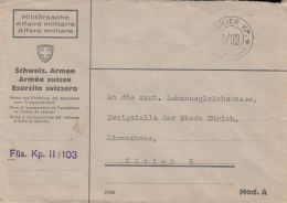 61988- MILITARY POST COVER, FUSILIER BATALLION NR II/103, ABOUT 1940, SWITZERLAND - Abstempelungen
