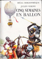 Cinq Semaines En Ballon-Jules VERNE-Hachette-1951(scans)-BE/TBE - Ideal Bibliotheque