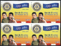 Sc.1490, 2006 Centenary Of Rotary Internacional, IMPERFORATE BLOCK OF 4, Excellent Quality, Rare! - Peru