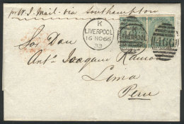 Entire Letter Sent From Liverpool To Lima On 15/NO/1866 Franked With Pair Sc.48 And Duplex Cancel "466", With... - Sonstige & Ohne Zuordnung