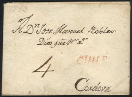 Cover With Long And Very Interesting Letter Dated Santiago 30/AP/1829, Sent To Córdoba, With Straightline... - Chili