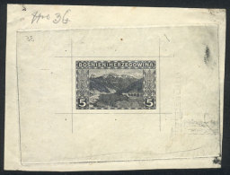 Yv.32 (Sc.33), 1906 5h., DIE PROOF Printed In Black On Thin Paper With Glazed Front, Superb, Rare! - Bosnia Herzegovina