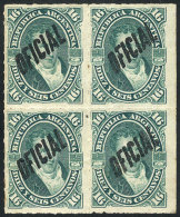 GJ.22, Block Of 4, One Stamp With "F Of OFICIAL Broken" Variety, Excellent Quality, Signed By Victor Kneitschel. - Dienstzegels