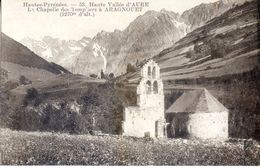 (65) Hautes-Pyrénées HAUTE  VALLEE D'AURE   La Chapelle Des Templiers à ARAGNOUET - Aragnouet