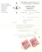 3992 NANCY Facture Matériel Agricole Et Industriel Lorrain AGRILOR Timbres Fiscaux Croix De Lorrainne 18 12 1947 - Landwirtschaft