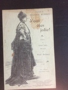 Partition : Vous êtes Jolie (P. Delmet-L. Sues - Répertoire De Eugénie Buffet .- 2 Feuillets - Début Du Siècle Dernier - - Opera