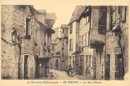 La Correze Pittoresque - Brive - La Rue Basse - Phototypie Guionie Père Et Fils - Carte N° 23 Non Circulée - Brive La Gaillarde