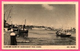 Den Helder - Haven Den Helder Met Reddingsboot ( Reddingboot ) Prins Hendrik - Bateaux - Série DEN HEIDER N° 42 - 1954 - Den Helder