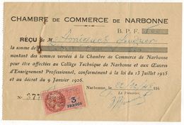 Année 1948 AUDE NARBONNE Reçu CHAMBRE De COMMERCE - Collège Et Oeuvres Facture Document Commercial Timbre Fiscal - 1900 – 1949
