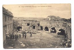 BELFORT - Siège 1870 - 71 - Cour Intérieure Du Château - Belfort – Siège De Belfort