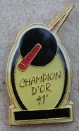 CHAMPION D'OR 91 - BILLARD - BOULE - QUEUE    -          (JAUNE) - Billard