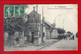 1 Cpa Carte Postale Ancienne - MAIGNELAY/ CHAPELLE PATRONALE SAINTE-MARIE-MADELAINE - Maignelay Montigny