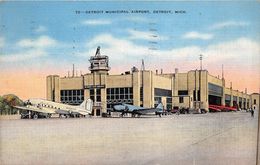 ¤¤  -  ETAT-UNIS   -  DETROIT   -  Municipal Airport  -  Avion , Aviation , Aéroport    -  ¤¤ - Detroit