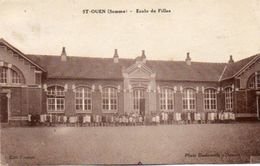 CPA - SAINT-OUEN (80) - Aspect De L'Ecole De Filles Dans Les Années 20 / 30 - Saint Ouen