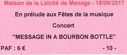 Ticket D'entrée Au Concert Message In A Bourbon Bottle (Jazz New Orleans) Maison De La Laïcité De Manage 18/6/2017 - Toegangskaarten