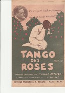 PARTITION - TANGO DES ROSES - MUSIQUE DE SCHREIER - BOTTERO - ANNEE 1928 - Partituren