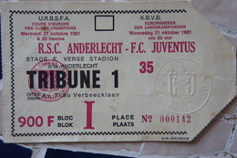Ticket RSCA Anderlecht - FC JUVENTUS Coupe Des Clubs Champions 1981 Champion's League Football - Tickets D'entrée