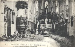 PAS DE CALAIS - 62 -AUBIGNY EN ARTOIS - Guerre 14 - Eglise Transformée En Ambulance - Aubigny En Artois