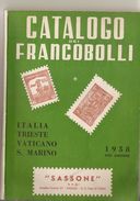 2-CATALOGO SASSONE 1958(XVII EDIZIONE)ZONA ITALIANA-PERFETTO - Italie