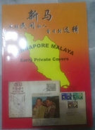 Malaya Singapore 1st Edition 2017 (Early Private Covers Catalogue) *New Fresh *Full Color Pages - Sonstige & Ohne Zuordnung