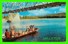 YUKON TERRITORIES - REVERBOAT PROS, RIVERBOAT HEADING UNDER THE LIARD BRIDGE - PUB. BY J. H. BELL - - Yukon