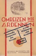 OMREIZEN IN DE ARDENNEN  1930 Rochefort Bouillon Han Laroche Bohan Nassogne Jemelle Gedinne Marche Nadrin - Sachbücher