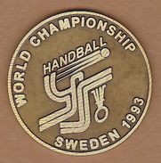 AC - 1983 WORLD HANDBALL CHAMPIONSHIP MEDAL SWEDEN - Palla A Mano