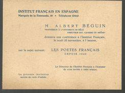 INVITATION Institut Français En Espagne, Pour Assister à La Conférence De M BEGUIN Sur Les Poèetes Français Depuis 1940 - Espagne