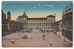 TORINO - Palazzo Reale - 1918 - Tramway - Palazzo Reale