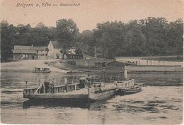 AK Belgern Elbe Elbfähre Fähre Autofähre Badeanstalt Gasthof Fährdiele A Tauschwitz Ottersitz Schildau Arzberg Stehla - Belgern