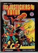 Les Justiciers Du Futur N°11 Par Dave Cockrum De 1984 - Lug & Semic
