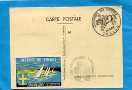 Carte Illustrée "Journée Du Timbre1964 TOULON" Tlmbre+Vignette Correspondante  Et Cachet Au Dos - Esposizioni Filateliche