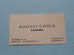 BOUWSMID August COOLS - Waterbaan 18 Te DEURNE-ZUID / Werkhuis Gijselsstraat 5 Te BORGERHOUT ( Zie Foto's ) ! - Tarjetas De Visita