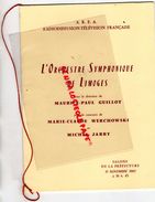 87 - LIMOGES - PROGRAMME ORCHESTRE SYMPHONIQUE -MAURICE PAUL GUILLOT-MARIE CLAUDE WERCHOWSKI-MICHEL JARRY-11-11-1961 - Programme