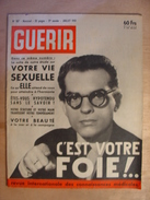 GUERIR N°187 De JUILLET 1951 - REVUE MEDICALE - VIE SEXUELLE FOIE LIGNES DE LA MAIN TENSION GENOU TUBERCULOSE RATS - Medicine & Health