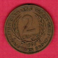 BRITISH CARIBBEAN TERRITORIES   2 CENTS 1965 (KM # 3) - Territoires Britanniques Des Caraïbes