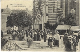 BON-ENCONTRE - Un Jour De Pélérinage - Photo Perret - Bon Encontre